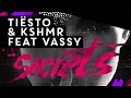 Tiësto & KSHMR feat. VASSY - SecretsOriginal Mix. Mp3 Song