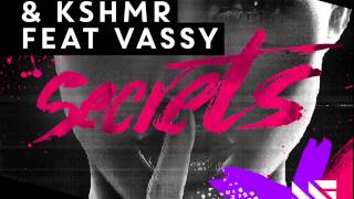 Tiësto KSHMR feat VASSY Secrets...