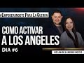 COMO ACTIVAR A LOS ANGELES - José Amado Morteo