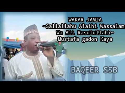 Wakar Jamia Sallallahu Alaihi Wassalam Mustafa Gadon Kaya