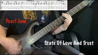 State Of Love And Trust - Pearl Jam 12 String Bass Cover Tab