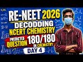 Re-NEET 2026 ➡️Full Paper Prediction🔥180/180 in CHEMISTRY⚡ DECODING NCERT||Dr.Sreenivas