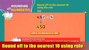 G4 - M2 - Ex2 - Round off to the nearest 10 using the rule | Appu Series | Grade 4 Math Learning