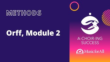 Orff Class, Module 2