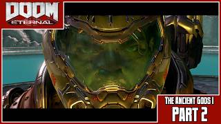Doom Eternal | The Ancient Gods Part One | Part 2: The Blood Swamps