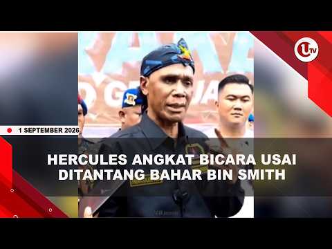 DITANTANG BAHAR BIN SMITH, HERCULES KLAIM SUDAH SEPERTI KAKAK ADIK | U-NEWS