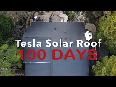 Tesla Solar Roof - 100 Days After Installation