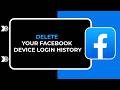 How to delete your Facebook device login history