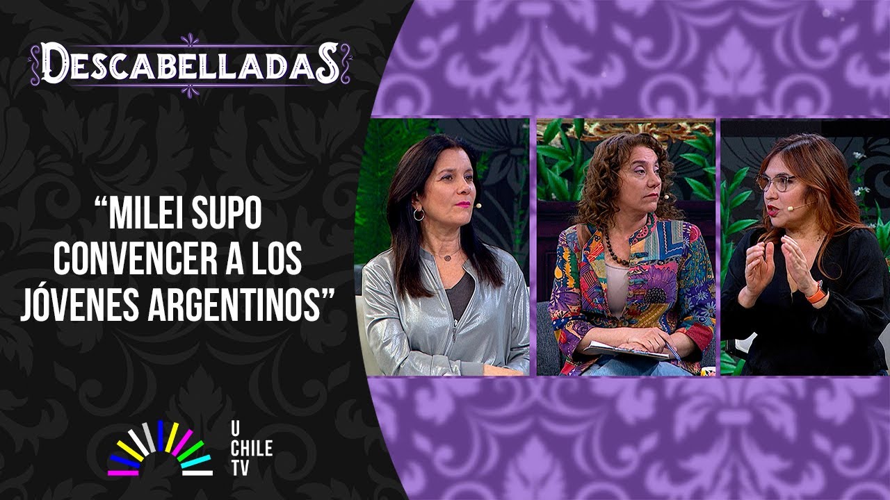 Descabelladas - El Caso Hermosilla y el triunfo de Milei