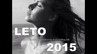 Nela Pocisková - Leto 2015