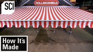 How It's Made: Awnings