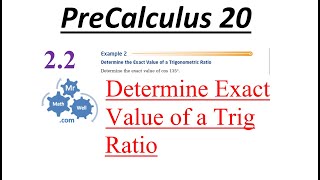 PC 20 2.2 Determining Exact Value of Cosine Example