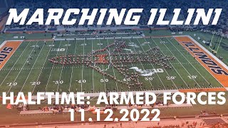 Marching Illini Halftime Show: Our Armed Forces | ILLINOIS vs Purdue 11.12.2022