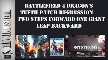 Battlefield 4 DT Patch Net Code Regression