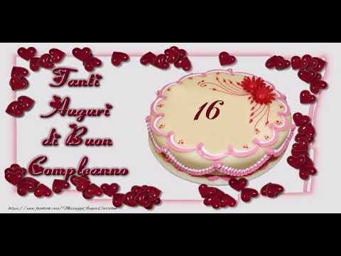 Cartoline Animate E Musicali Buon Compleanno 16 Anni Youtube