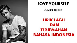 Video Mix - LOVE YOURSELF - JUSTIN BIEBER (COVER) | LIRIK LAGU DAN TERJEMAHAN BAHASA INDONESIA - Playlist 