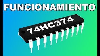 HOW THE 74HC374 INTEGRATED CIRCUIT WORKS; CHARACTERISTICS, APPLICATION, PRACTICES