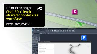 Aligning Civil 3D Data Exchanges in Revit Using Shared Coordinates
