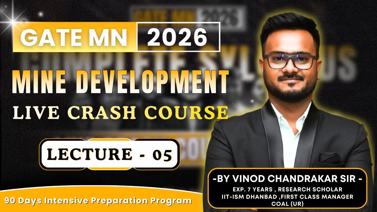 Mine Development Crash Course | Lecture-05 | GATE MN 2026 | Tricks ...