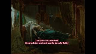 960 O záhadném zmizení malíře Josefa Tulky