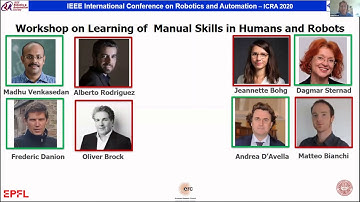 Opening remarks - ICRA2020 Workshop on Learning of Manual Skills in Humans and Robots