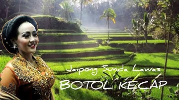 BOTOL KECAP II SUNDA LAWAS II JAIPONG KENDANG RAMPAK 