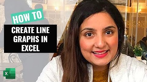 How to create Line Graphs in Excel