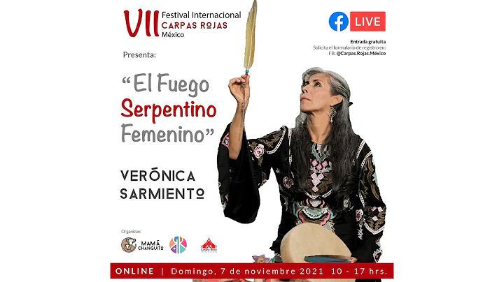 VERNICA SARMIENTO | EL FUEGO SERPENTINO DE LA MUJER