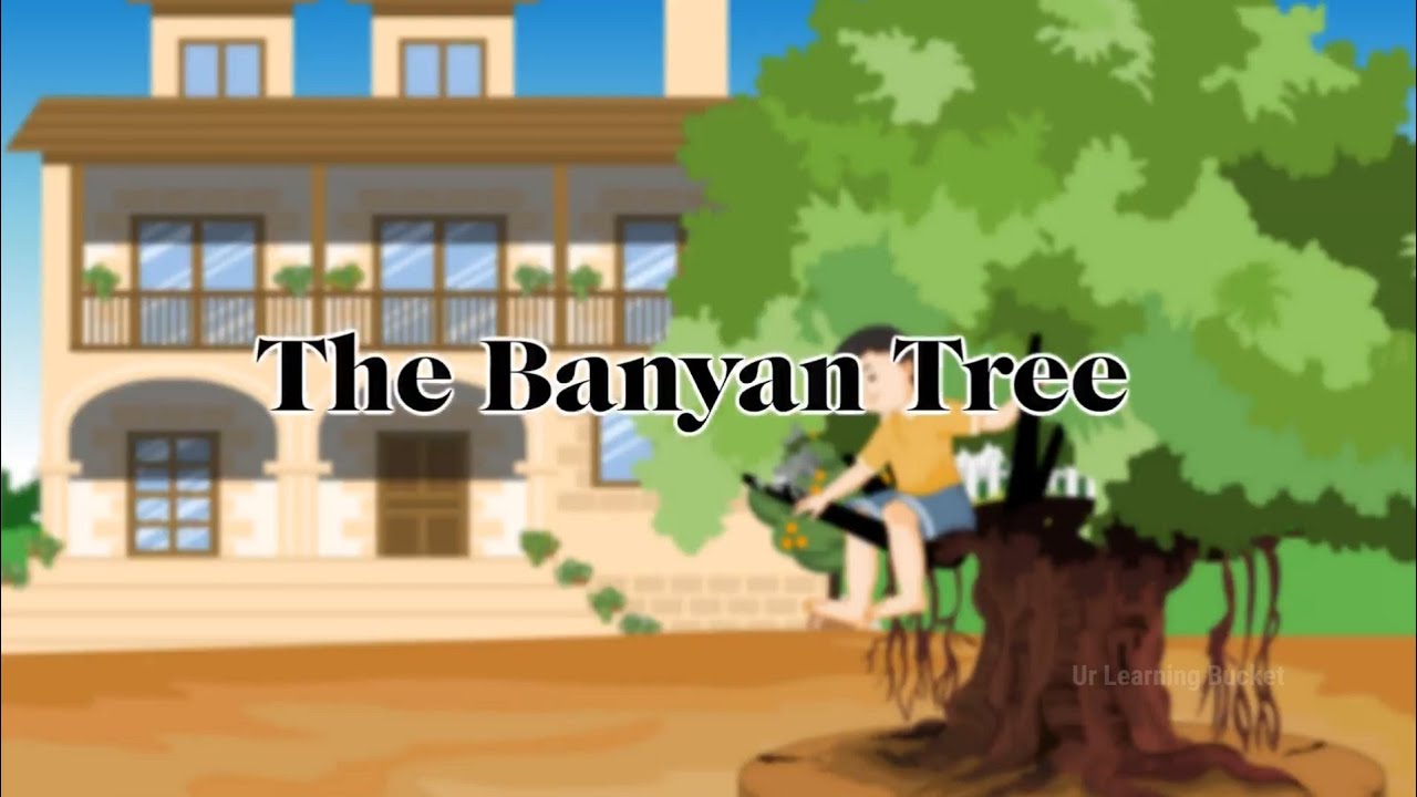 THE BANYAN TREE - YouTube
