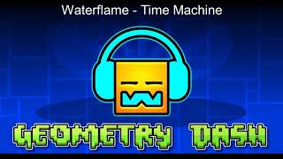 Video thumbnail of "Waterflame - Time Machine"
