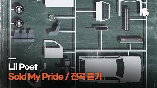 [FULL ALBUM] Lil Poet - Sold My Pride (전곡 듣기, playlist)