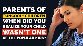 Parents of UNCOOL KIDS when did you Realize they weren't Cool? - Reddit Podcast