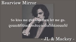 [Thaisub] Rearview Mirror //JL&Mackey