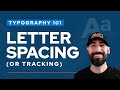 Typography 101: Rules for Using Letter Spacing in Web Design