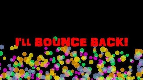 Bounce Back - the resilience song - growth mindset
