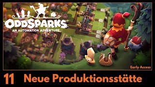 Lets Play Oddsparks - deutsch - Early Access - Folge 11: Neue Produktionsstätte