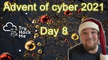 TryHackMe! Advent of Cyber 3 (2021) - Day 8 - Walkthrough