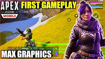 Apex Legends Mobile First Gameplay Max Graphics