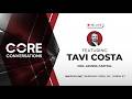 RCTV Live | Core Conversations featuring Tavi Costa