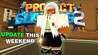 EVERYTHING Coming to Project Slayers 2 Update  TODAY..