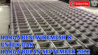 besi wiremesh 8 harga terbaru bulan september besi wiremesh untuk dak