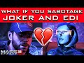 Mass Effect 3 - What Happens If You SABOTAGE Joker And EDI's Relationship Before It Starts?