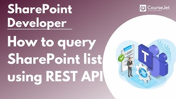 SharePoint list using REST API | SharePoint Developer Tutorial | Lec - 08