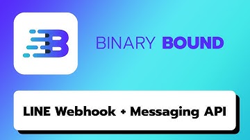 สอนตั้งค่า LINE Webhook + Messaging API แบบง่าย ๆ