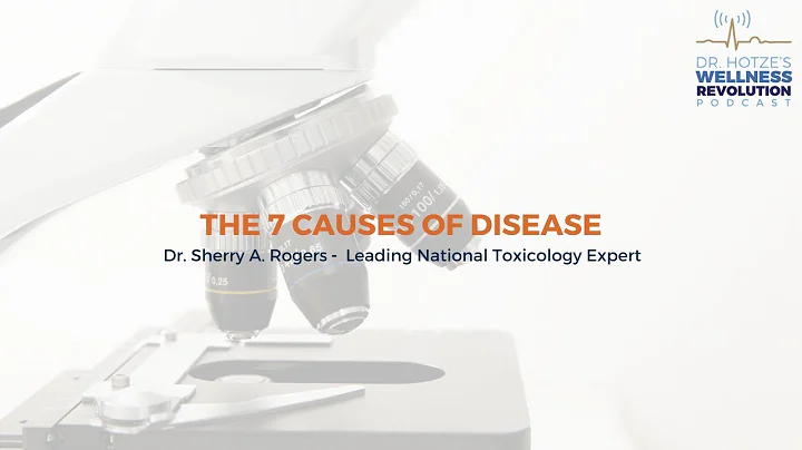 Dr. Sherry Rogers on The 7 Causes of Disease