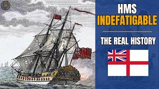 The Real History of the HMS Indefatigable | DOCUMENTARY