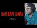 [Reaccion] ZAKI - Interaptional (feat. SNK, NFX, Mecal, Klan, Rapsusklei &amp; Serko Fu)