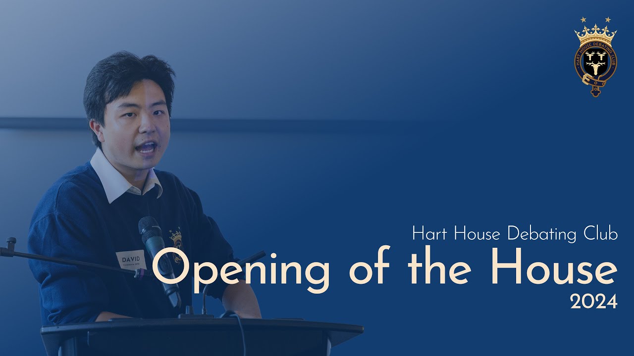 Hart House Debating Club - Opening of the House 2024 - YouTube