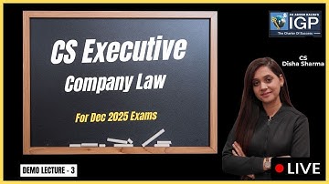 CS Executive || Group-1 || Company Law || Demo-3 || By Disha Sharma