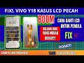 FIX CARA GANTI LCD VIVO Y18 UNTUK PEMULA‼️